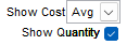 2. Include both Show Cost 
and Show Quantity options