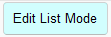 2. Edit List Mode
