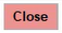 4. Selecting Close exits the 
form with an option to Save