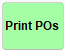 5. Print POs