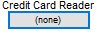 2. Select Credit Card Reader