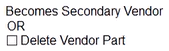 5. Check this option to DELETE 
the vendor relationship to the SKU.